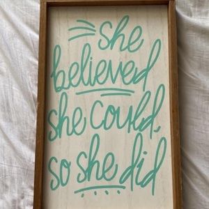 Picture “she believed she could so she did”